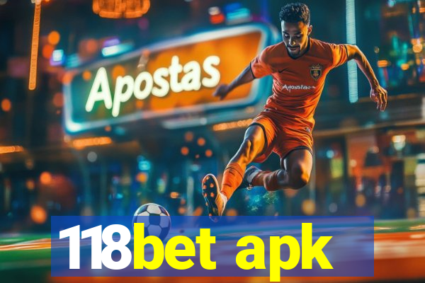 118bet apk